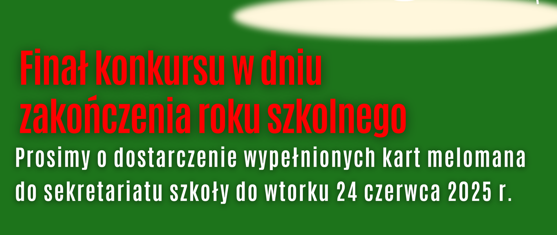 Plakat na zielonym tle z informacją tekstową dotyczącą rozstrzygnięcia konkursu młodego melomana