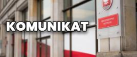 W tle front budynku MR, na pierwszym planie napis: Komunikat