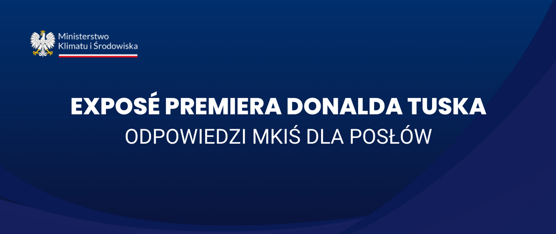 Exposé Premiera Donalda Tuska – odpowiedzi dla posłów będące w zakresie Ministerstwa Klimatu i Środowiska