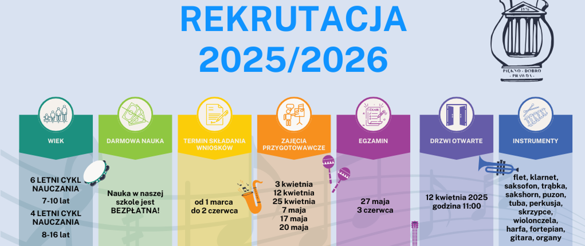 Zawartość, jak w treści. Dodatkowa informacja o terminie Drzwi Otwartych - 12 kwietnia 2025 godzina 11. Treść podzielona na 7 sekcji na kolorowych prostokątach, między nimi rysunki instrumentów muzycznych. Dane teleadresowe szkoły na dole strony.