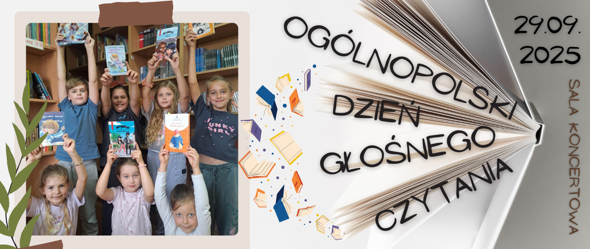 Na kolorowym tle ze zdjęciem dzieci trzymających książki informacja: Ogólnopolski Dzień Głośnego Czytania 29.09.2025r.