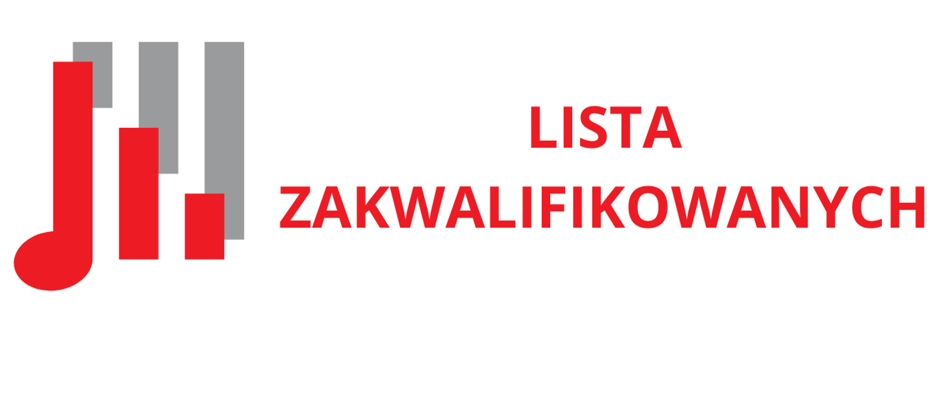 Białe tło, po lewej logo szkoły, test czerwony - LISTA ZAKWALIFIKOWANYCH