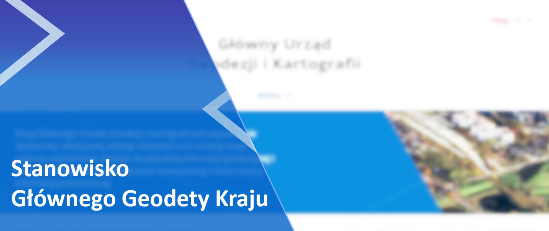 Baner z napisem "Stanowisko Głównego Geodety Kraju"