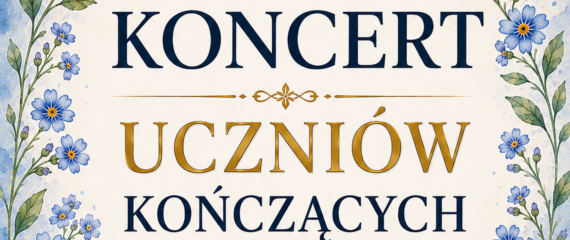 koncert uczniów kończących szkołę 