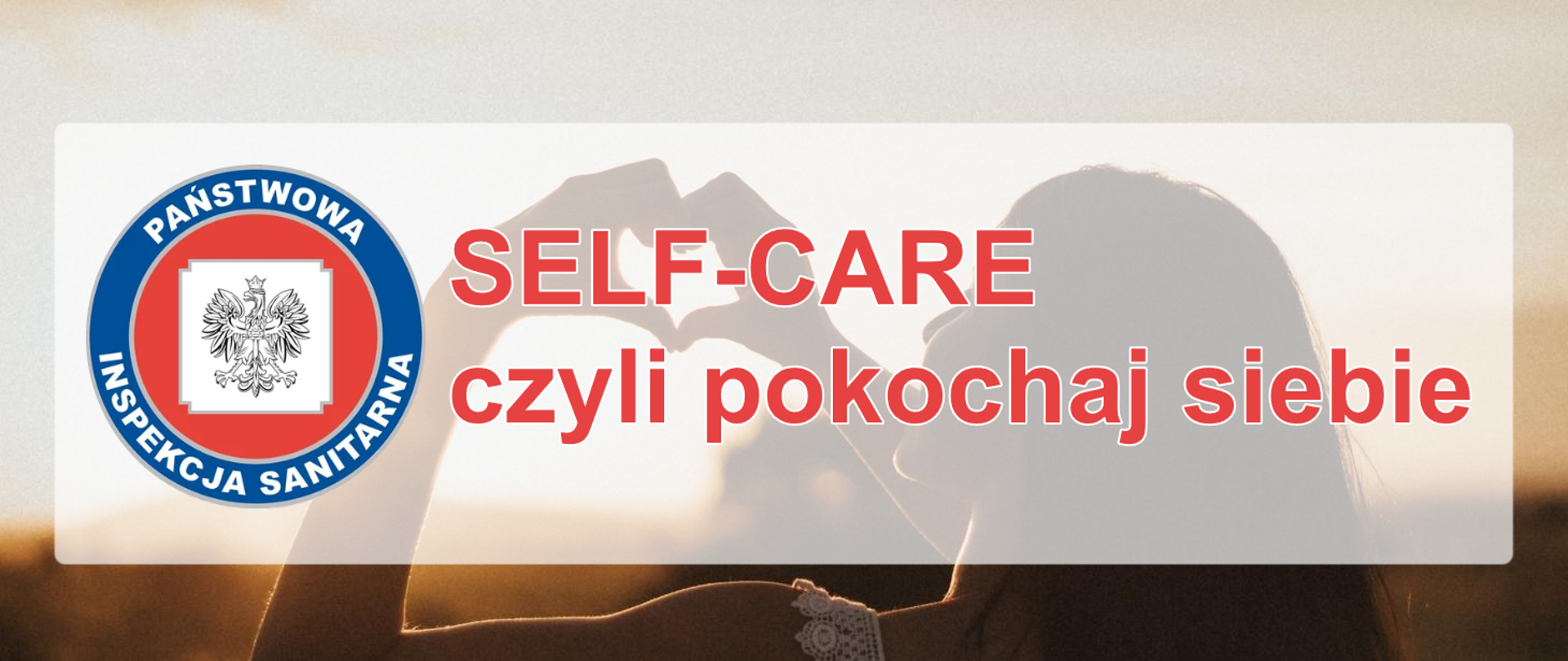 SELF-CARE czyli pokochaj siebie