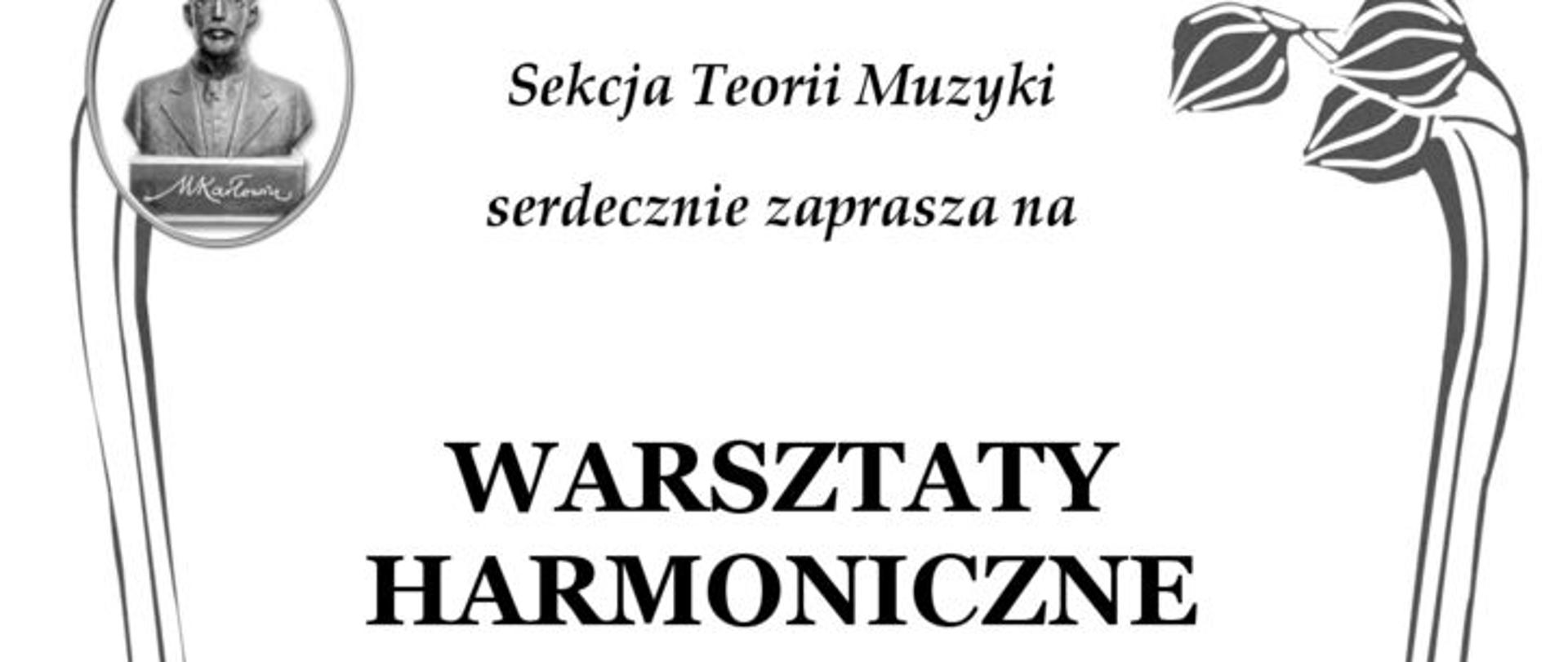 Sekcja Teorii Muzyki serdecznie zaprasza na warsztaty harmoniczne, które poprowadzi dr Jarosław Chełmecki (Akademia Muzyczna im. Karola Szymanowskiego w Katowicach):
piątek, 9 grudnia 2022 r., sala kameralna PSM
Plan wydarzenia:
15:10-16:40 – część pierwsza
16:40-17:10 – przerwa
17:10-18:40 – część druga