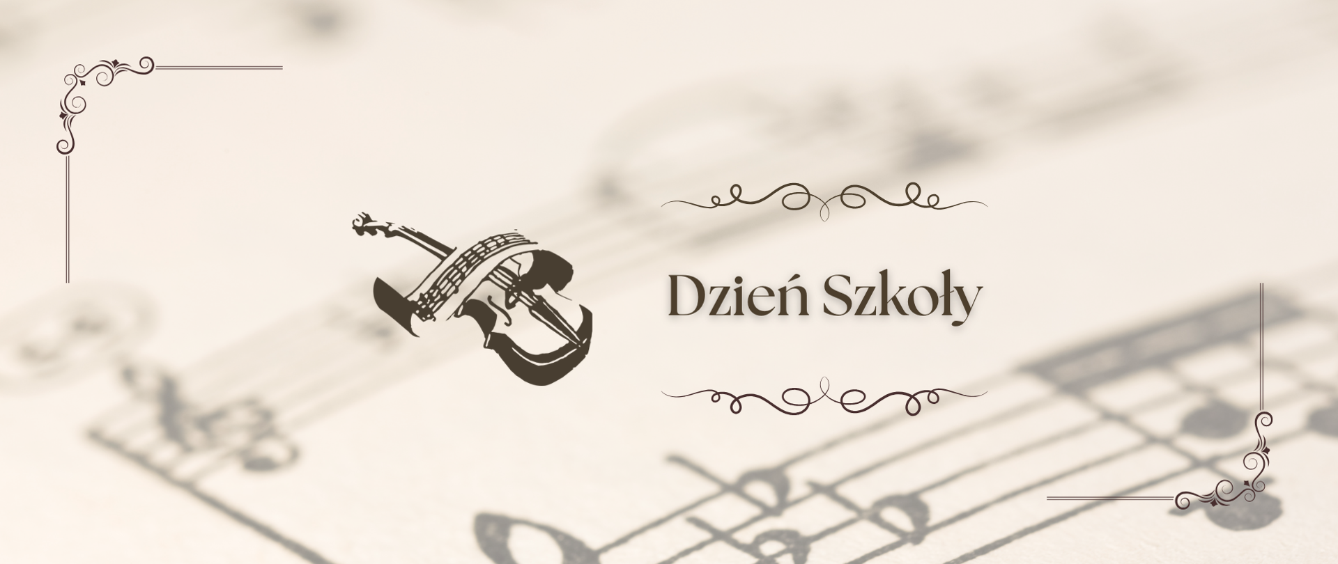 Minimalistyczny plakat „Dzień Szkoły” utrzymany w beżowych tonacjach, z dekoracyjnymi ornamentami, stylizowaną ilustracją skrzypiec oraz rozmytym tłem przedstawiającym zapis nutowy.