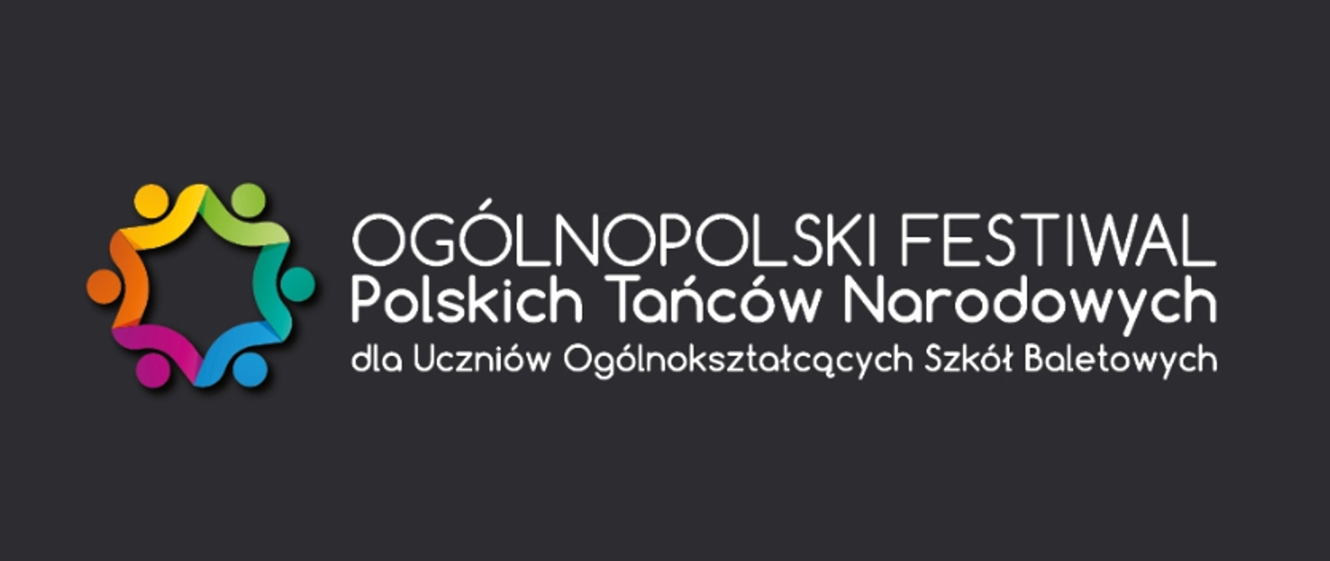 zdjęcie: Na czarnym tle wielokolorowe logo Ogólnopolskiego Festiwalu Polskich Tańców Narodowych dla Uczniów Ogólnokształcących Szkół Baletowych w Koszęcinie oraz napis z nazwą festiwalu