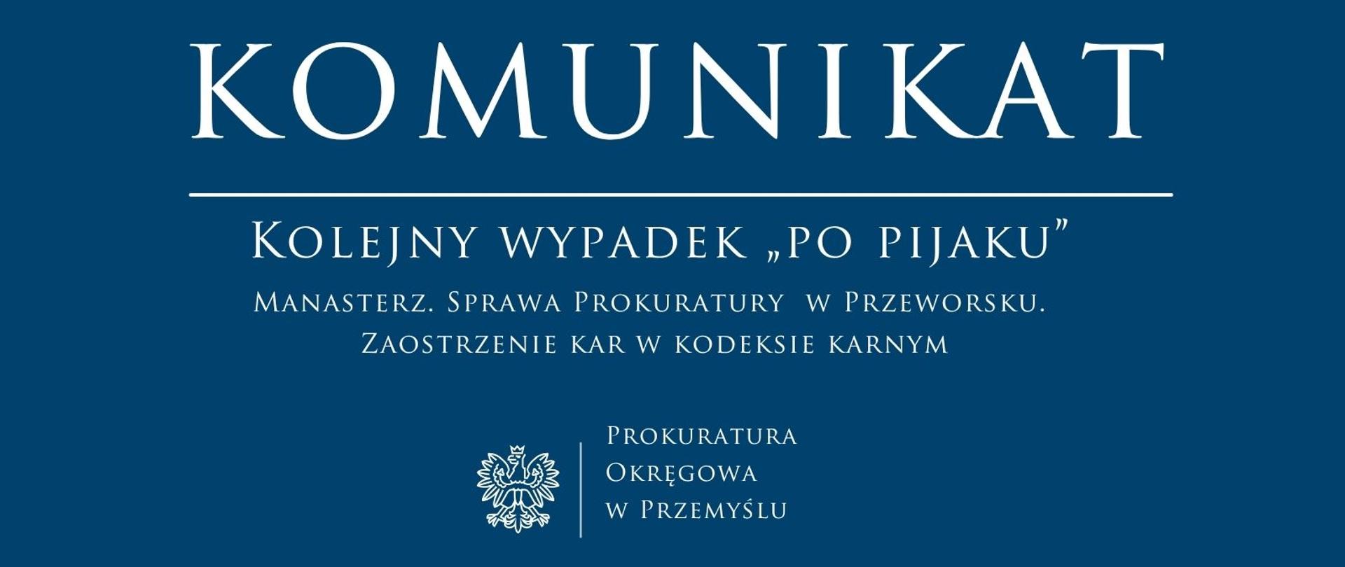 Kolejny wypadek „po pijaku”