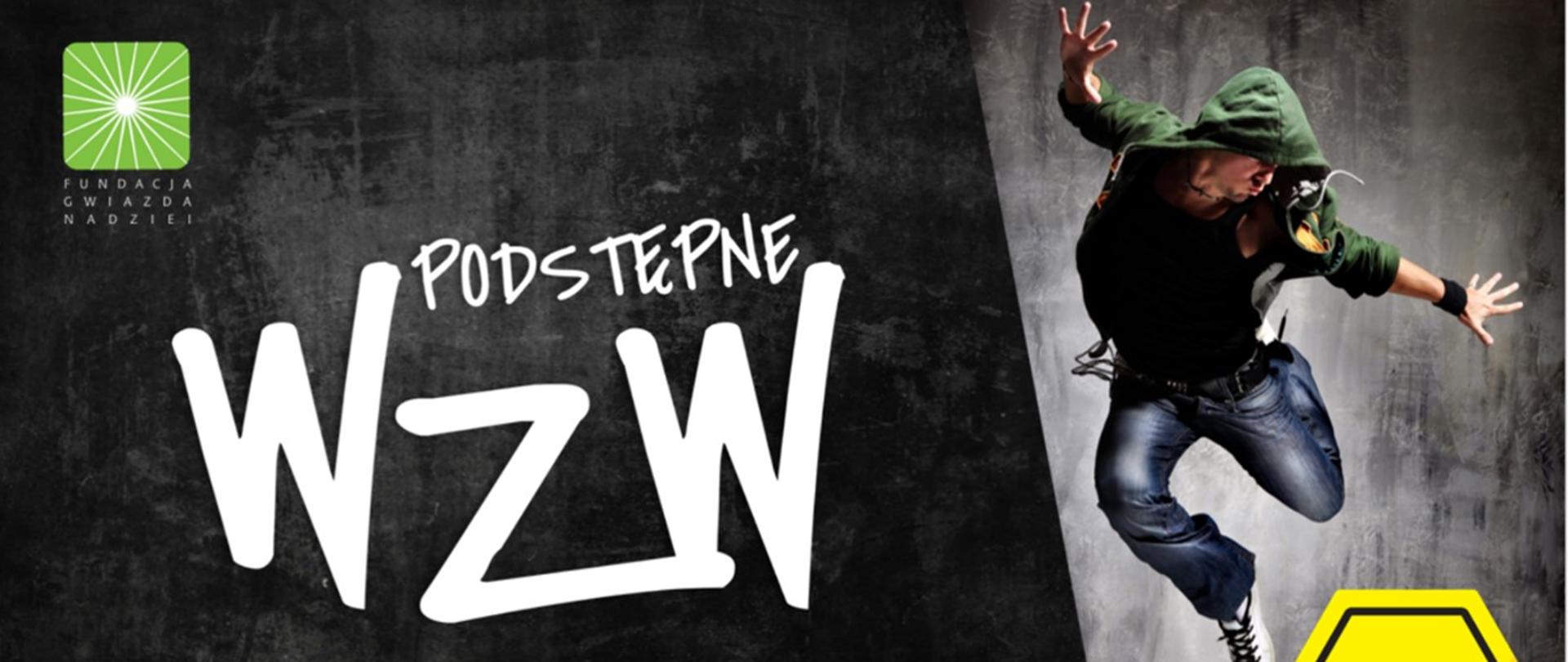 Plakat przedstawia logo Fundacji Gwiazda Nadziej oraz duży biały napis "Podstępne WZW"