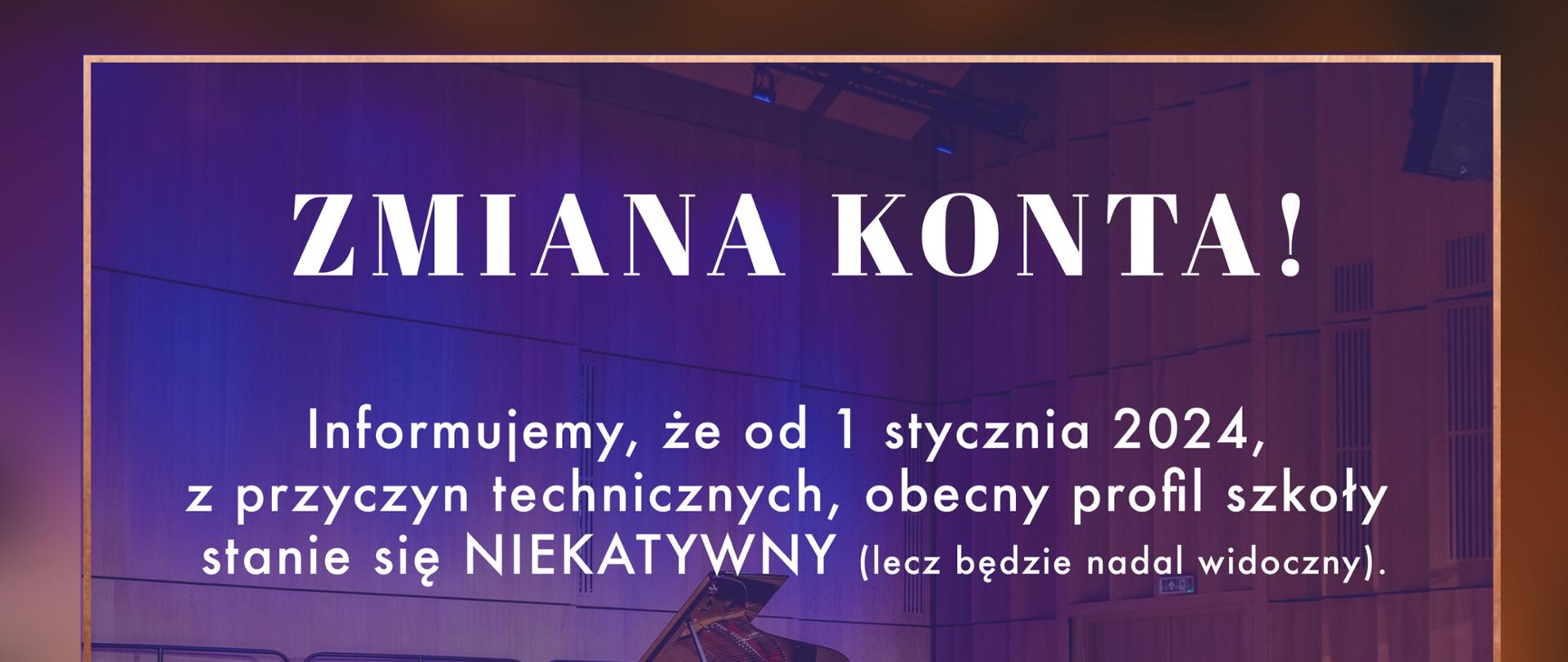 zmiana konta informacja