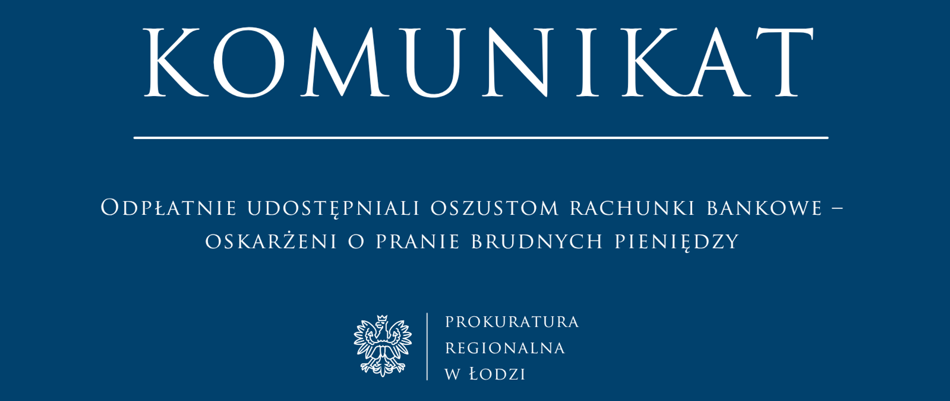 Komunikat Prokuratury Regionalnej w Łodzi 2026-09-15