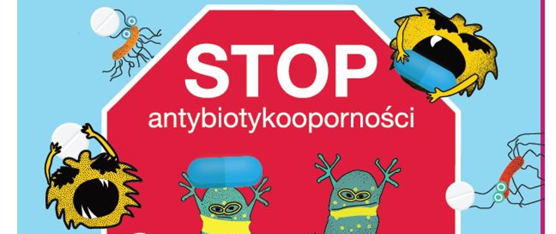 Plakat zawierający informacje na temat: "18 listopada - Europejski Dzień Wiedzy o Antybiotykach"