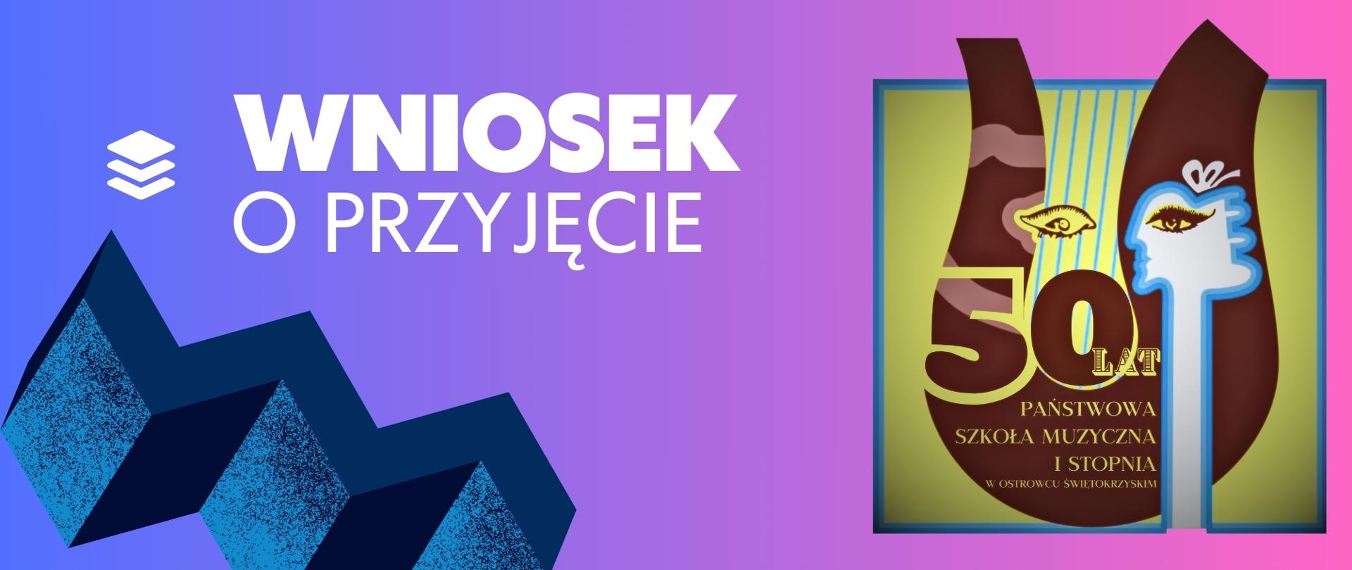 wniosek o przyjęcie - panorama, w kolorze różowo-fioletowym z logo szkoły w kolorze żółto-brązowym