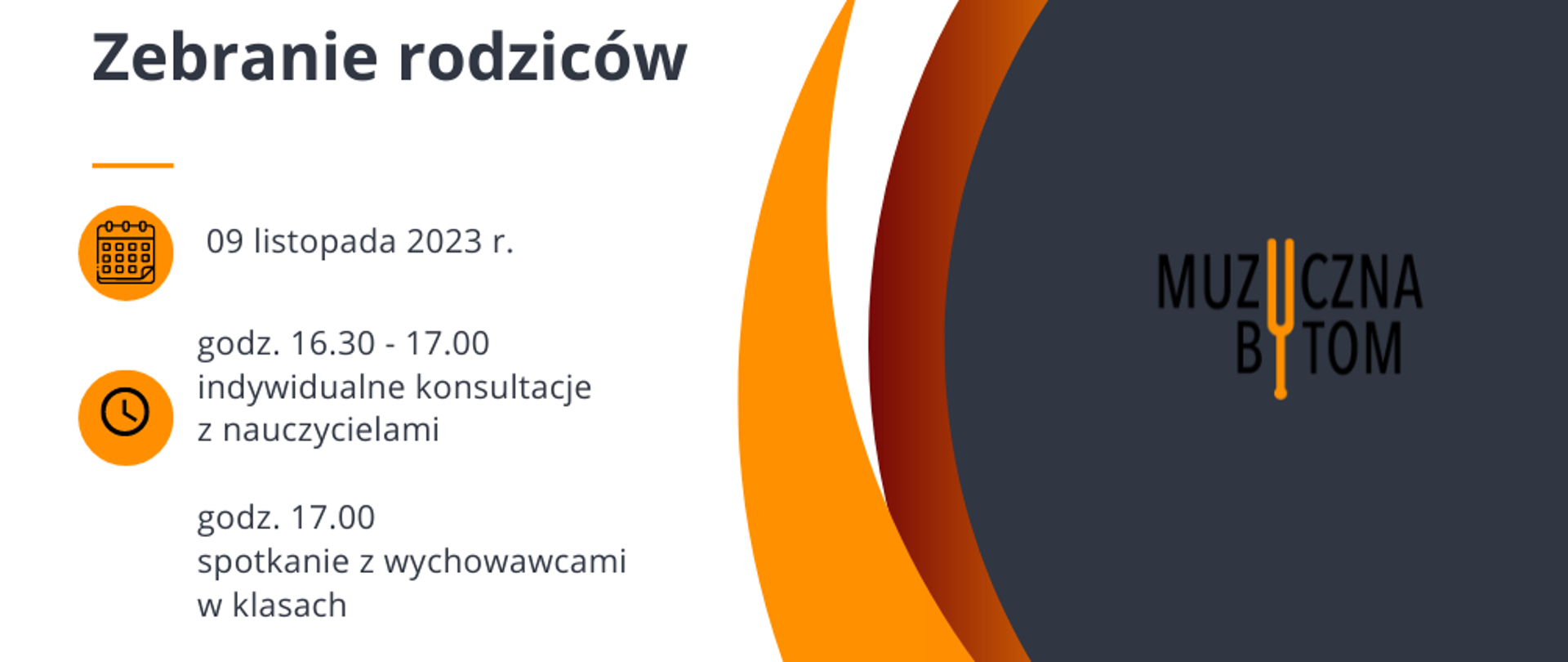 Po prawej stronie na szarym tle logotyp szkoły. Po lewej stronie na białym tle hasło "zebranie rodziców" oraz data i godzina