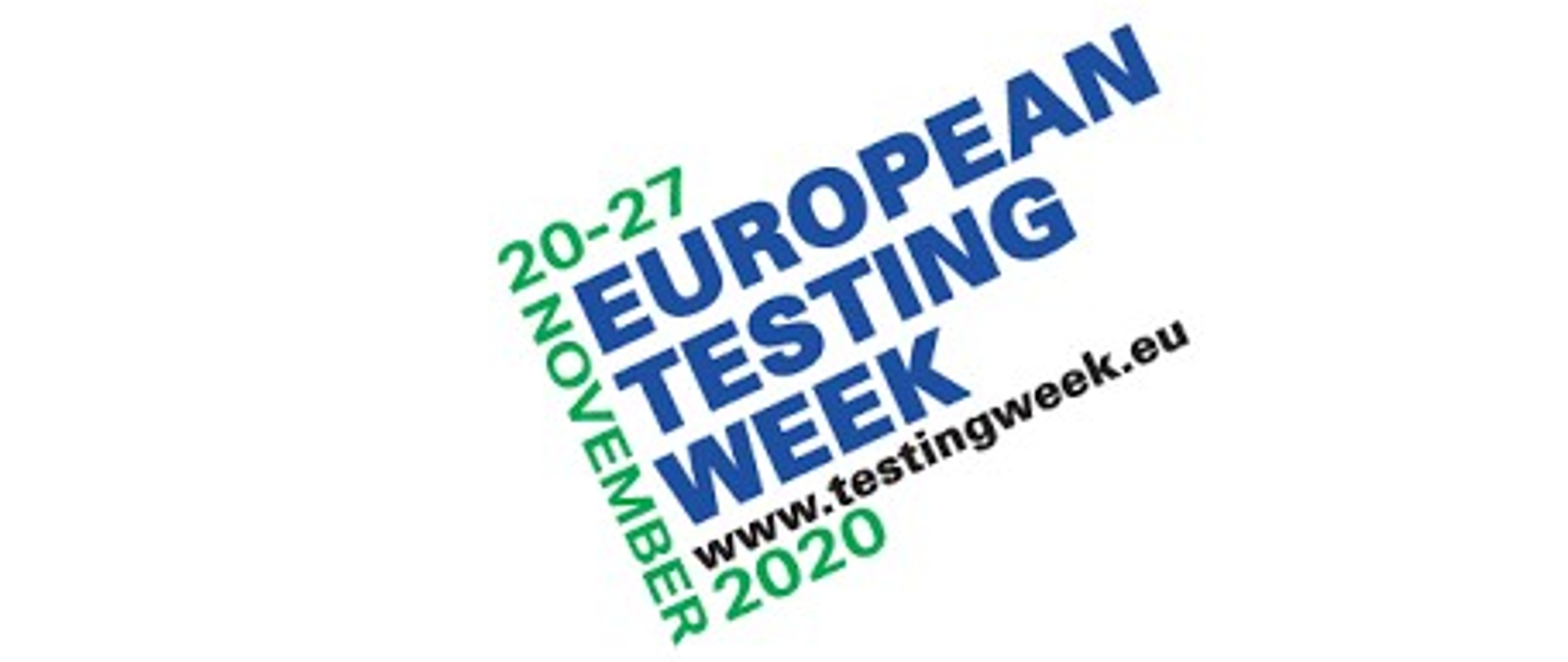 Napis w kolorze zielonym 20-27 november 2020. Niebieski napis European Testing Weeks
