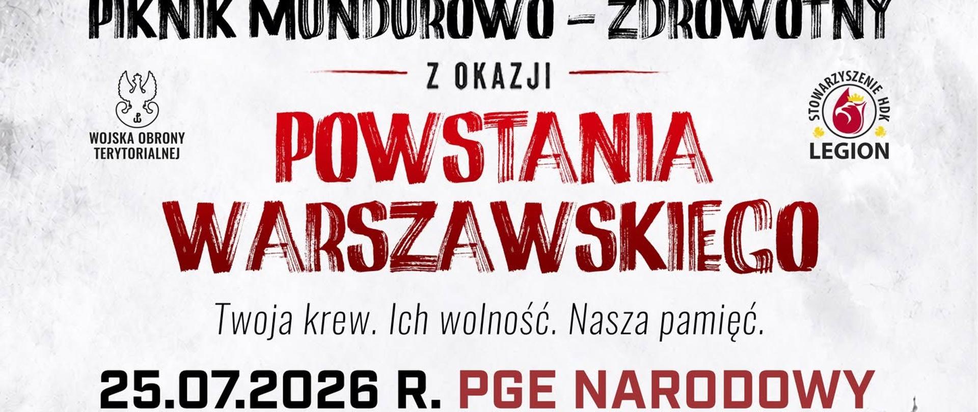 Baner pikniku Ogólnopolskiej Kampanii Honorowego Krwiodawstwa z okazji Powstania Warszawskiego organizowana przez Wojska Obrony Terytorialnej oraz Stowarzyszenie Honorowych Dawców Krwi Legion przedstawiający Stadion Narodowy i białoczerwone barwy.