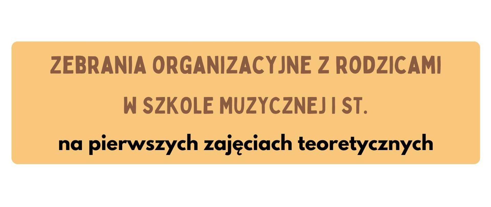 Informacja dotycząca zebrania rodziców w szkole muzycznej I st na początku roku szkolnego.