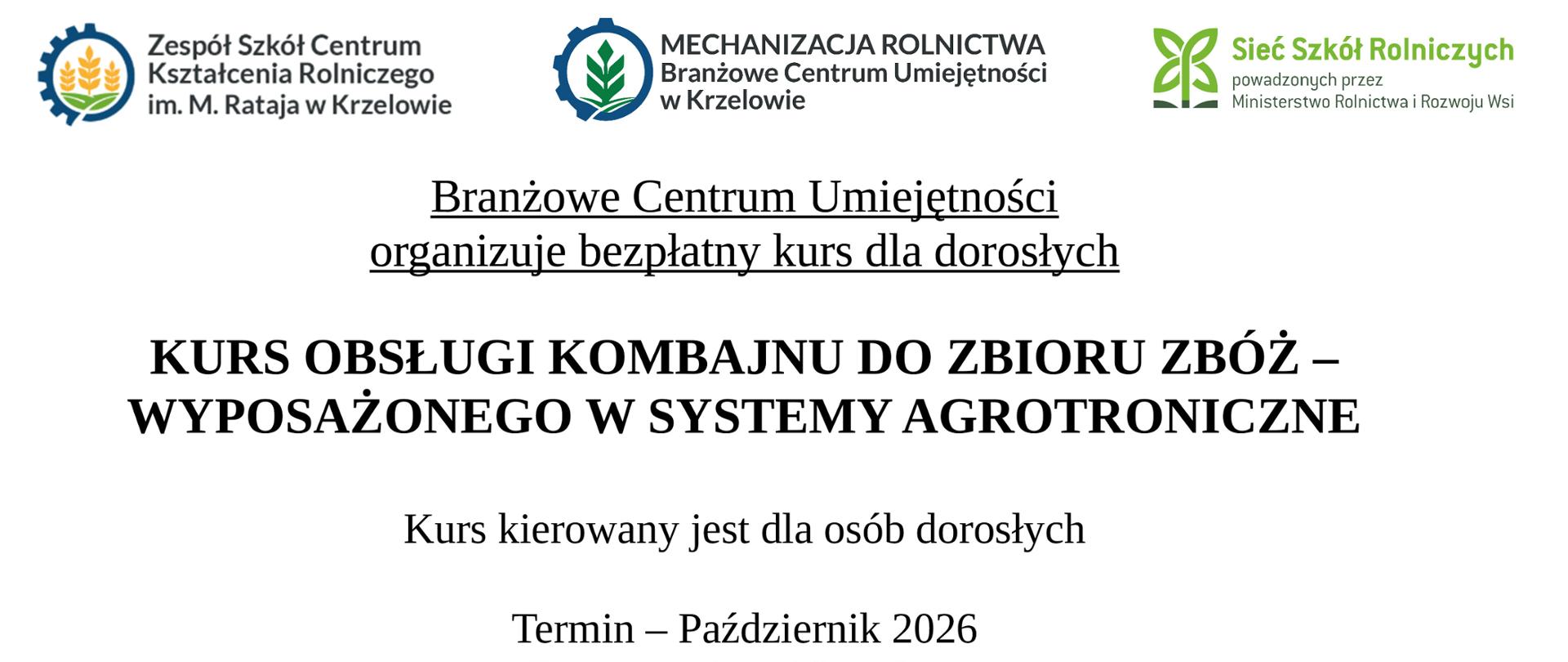 Kurs obsługi kombajnu dla dorosłych