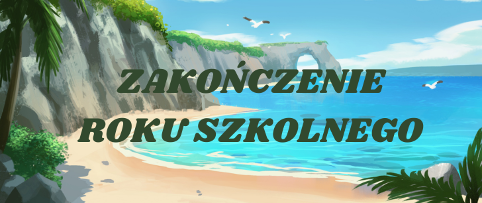 Grafika z napisem zakończenie roku szkolnego