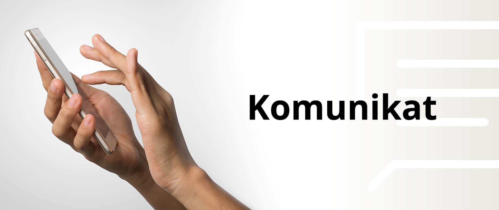 zdjęcie przedstawia po lewej stronie dłonie trzymające smartfon, po prawej stronie grafiki na beżowym tle z zarysem kartki napis Komunikat