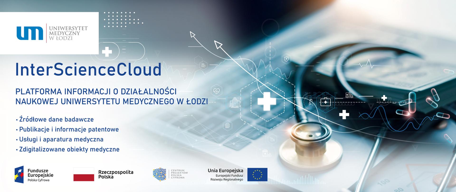 InterScienceCloud” - Zintegrowana Platforma Informacji O Działalności Naukowej Uniwersytetu Medycznego W Łodzi