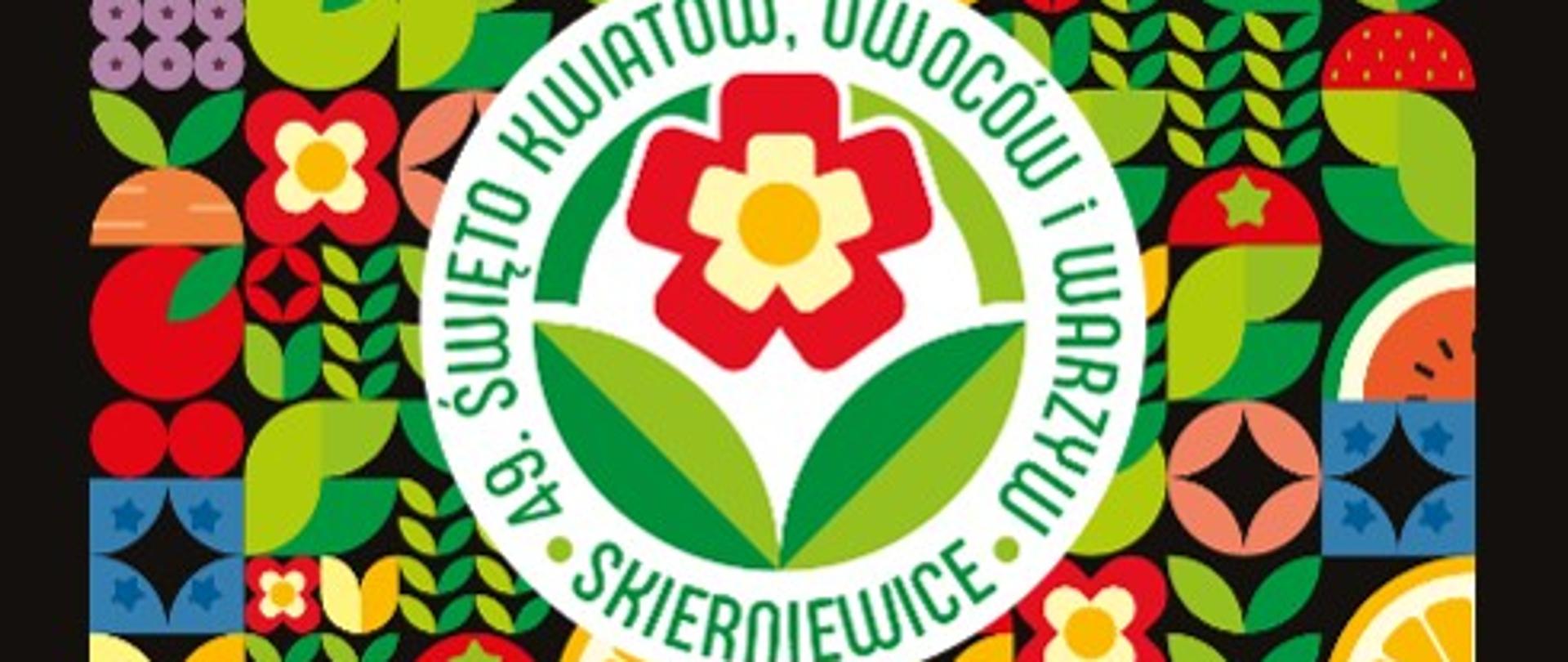 49. Skierniewickie Święto Kwiatów, Owoców i Warzyw