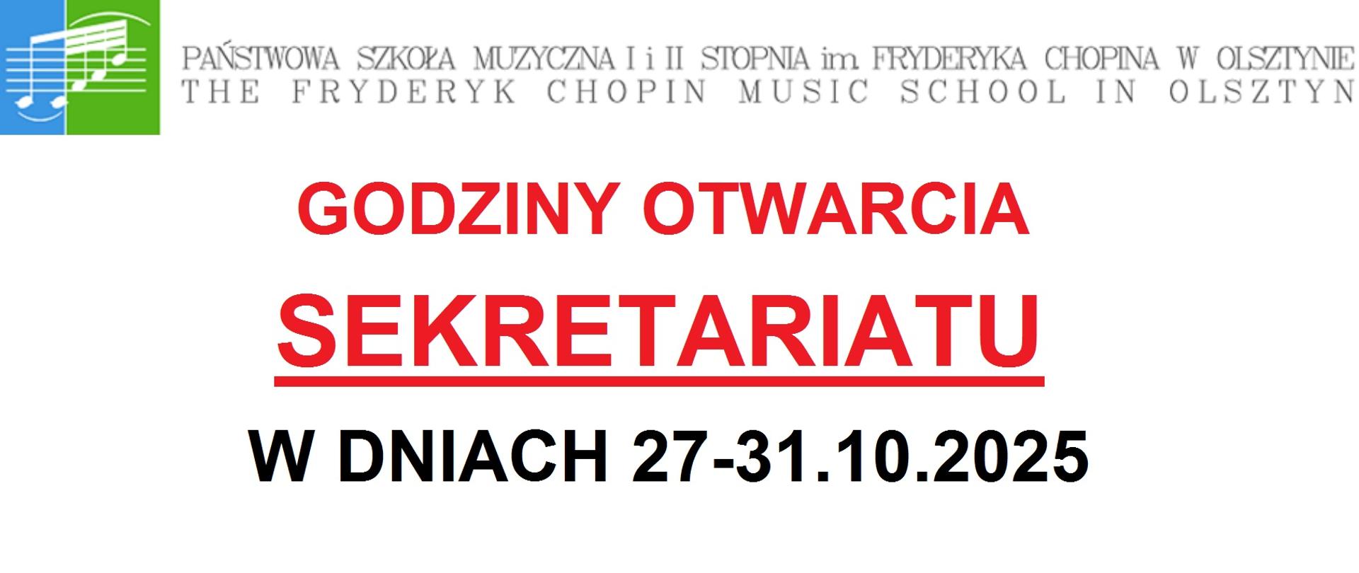 Godziny otwarcia sekretariatu w dniach 27-31.10.2025