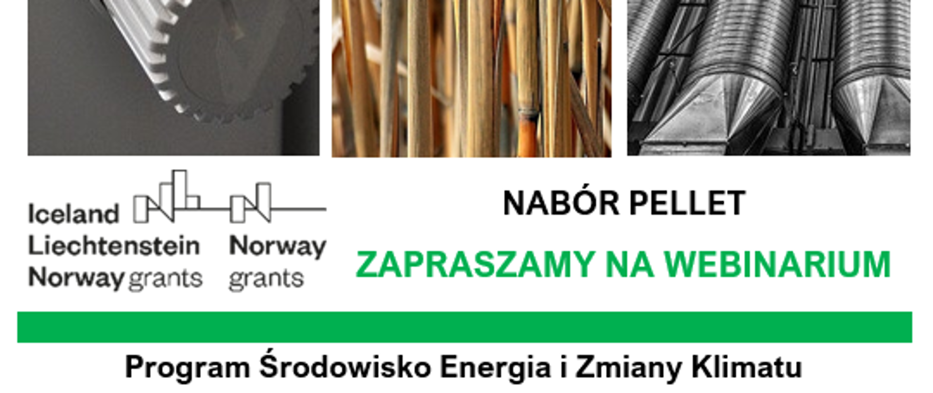Program Środowisko, Energia i Zmiany Klimatu - pellet