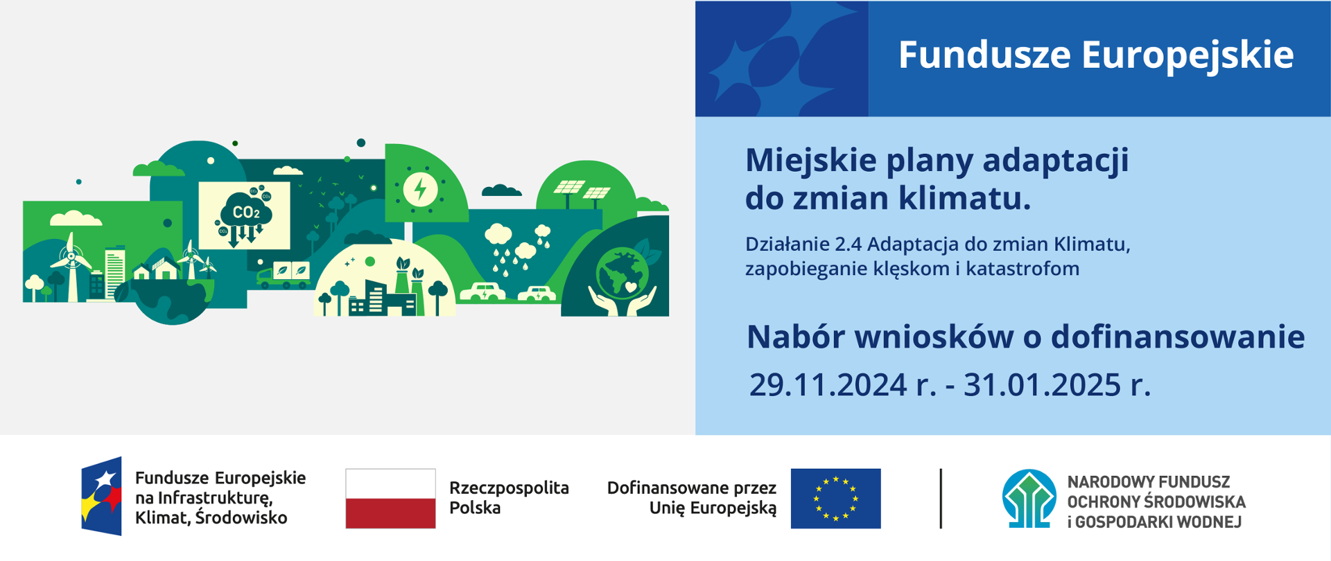 Grafika ilustracyjna do informacji o naborze wniosków na miejskie plany adaptacji do zmian klimatu. Na grafice podana data naboru wniosków, tytuł programu - obydwie informacje są również w treści na stronie