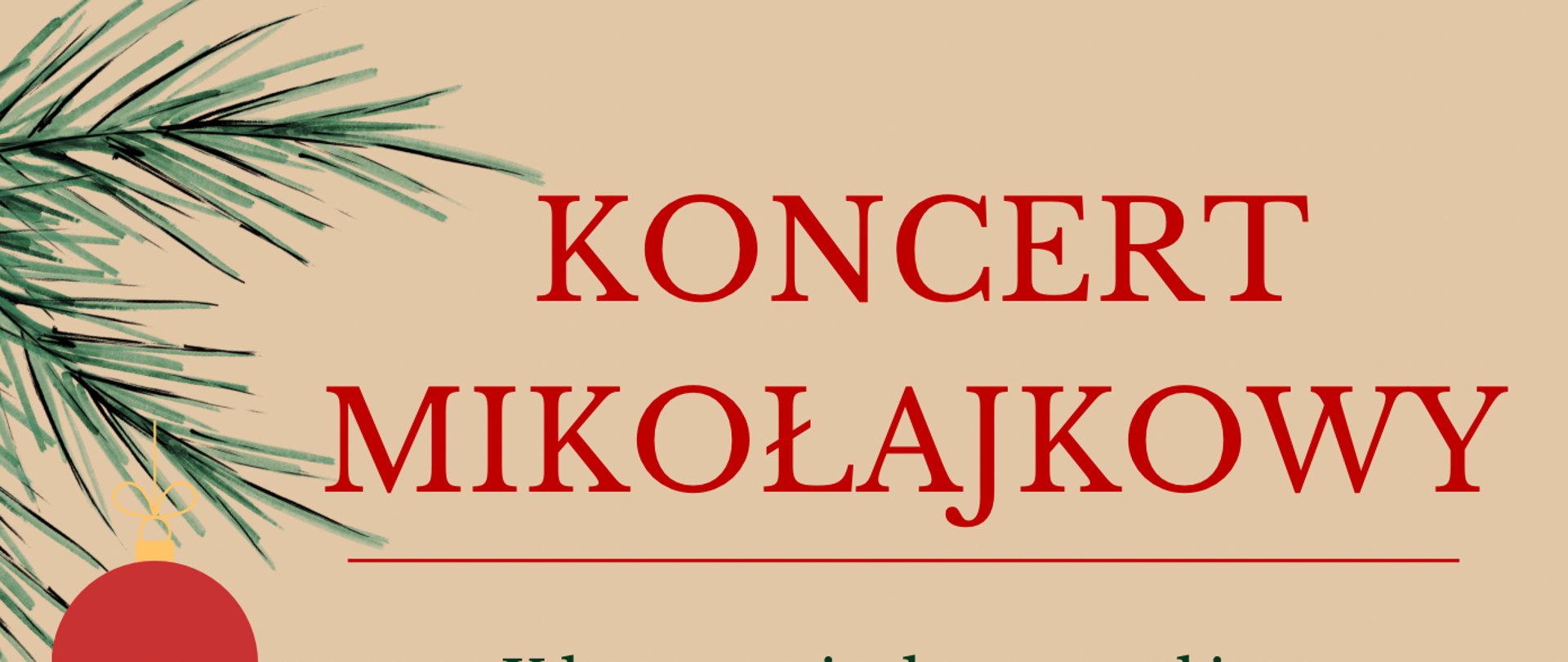 Plakat świąteczny na jasnobrązowym tle z wizerunkiem skrzypiec i wiolonczeli nt. wspólnego Koncertu Mikołajkowego - 03.12.2025