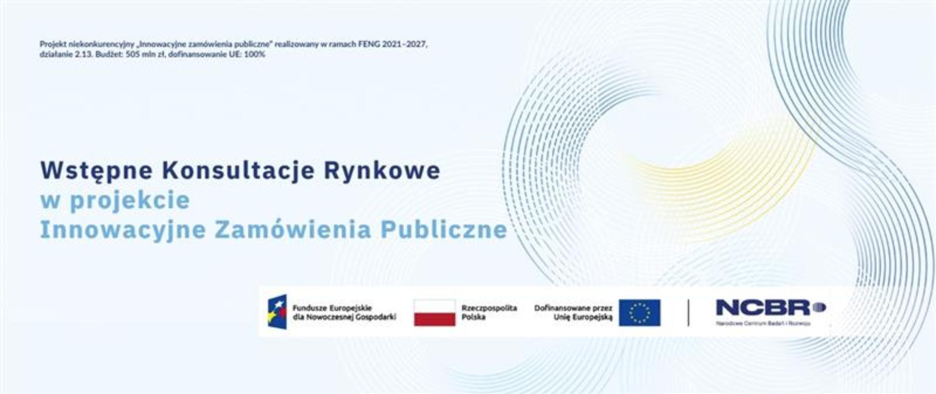 Ruszyły Wstępne Konsultacje Rynkowe w projekcie „Innowacyjne zamówienia publiczne”