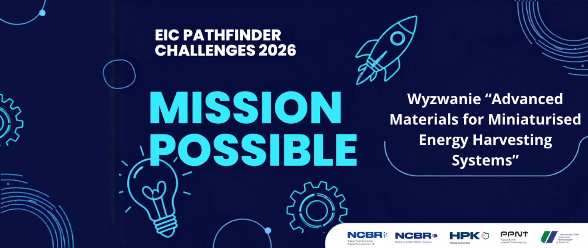 Wyzwanie EIC Pathfinder Challenges 2026 „Advanced Materials for Miniaturised Energy Harvesting Systems”