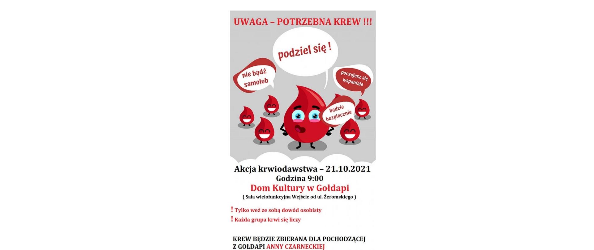 Zdjęcie przedstawia informację w związku z akcją krwiodawstwa dla Pani Anny w formie plakatu