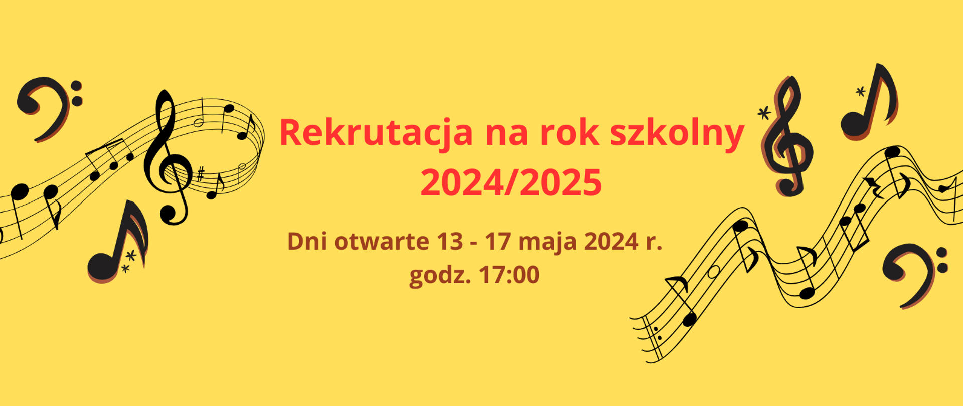 Zdjęcie zawiera informację o rekrutacji na rok szkolny 2024/2025 oraz termin dni otwartych od 13 do 17 maja 2024 roku o godz. 17.00
