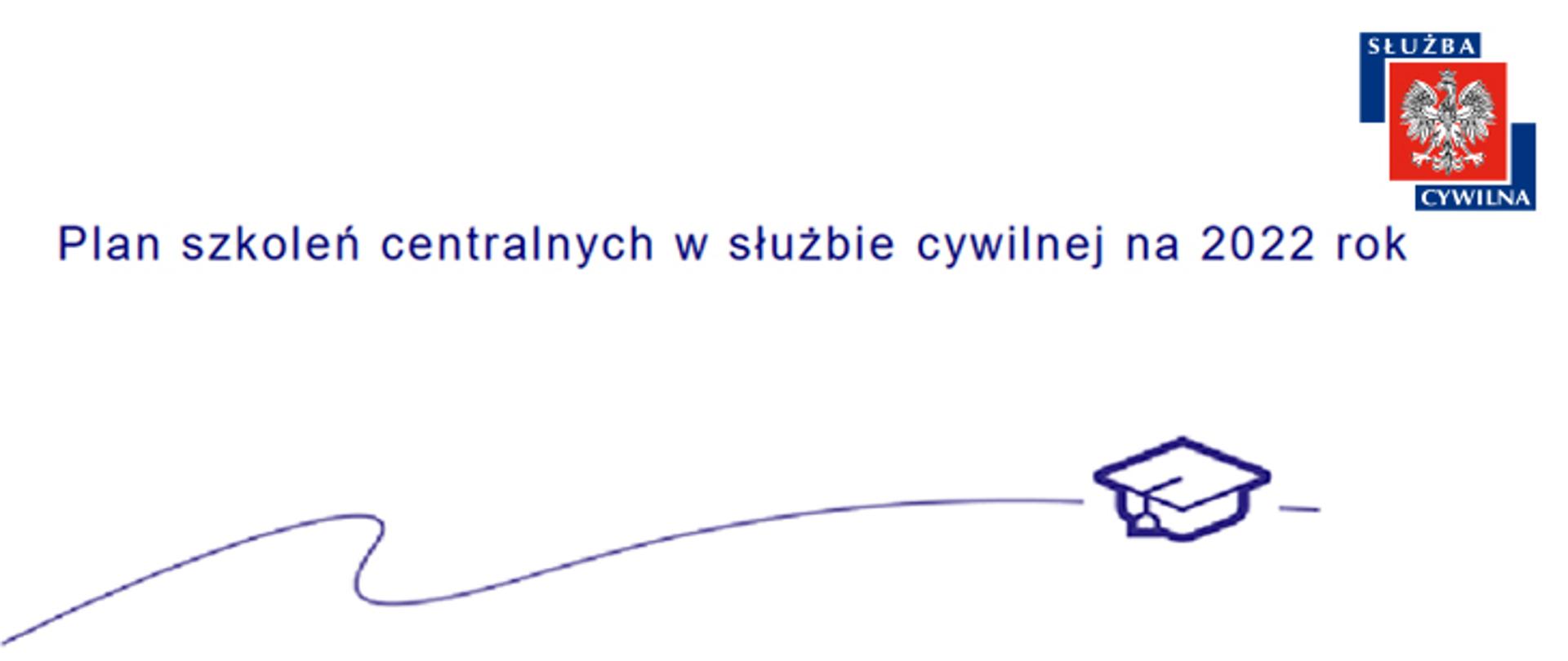 Plan szkoleń centralnych w służbie cywilnej na 2022 rok - grafika promocyjna