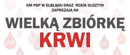Plakat promujący akcję zbiórki krwi w Pasłęku 4 wrześnie 2021 roku o godzinie 8:00, Obraz wzbogacony lokiem czerwonej krwinki i logiem Państwowej Straży Pożarnej.