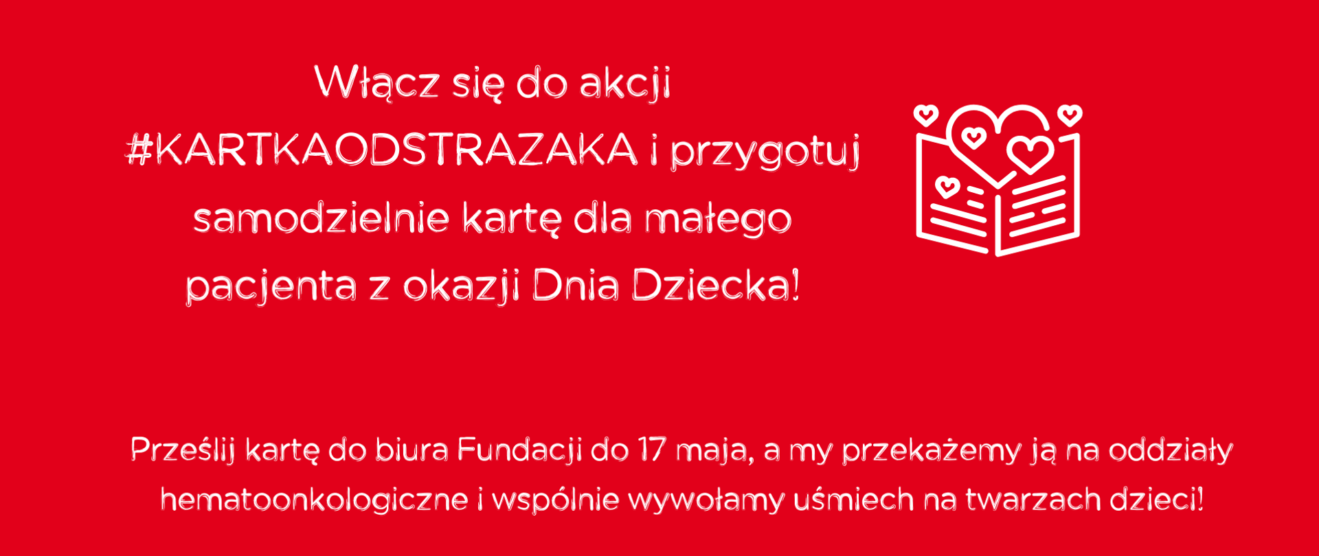 #kartkaodstrazaka – weźmy udział w akcji dla małych pacjentów
