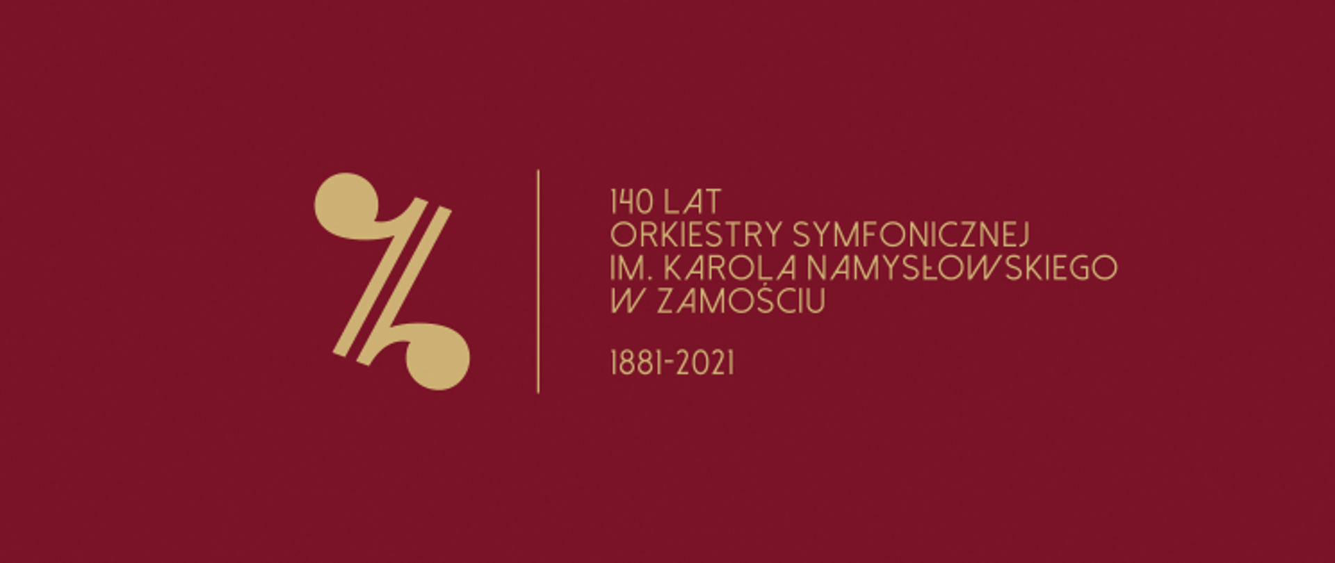 Jubileusz 140-lecia Orkiestry Symfonicznej im. Karola Szymanowskiego w Zamościu