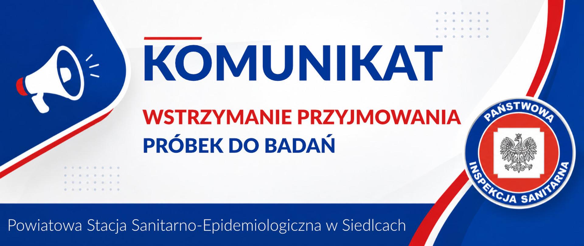 Komunikat - wstrzymanie przyjmowania próbek do badań