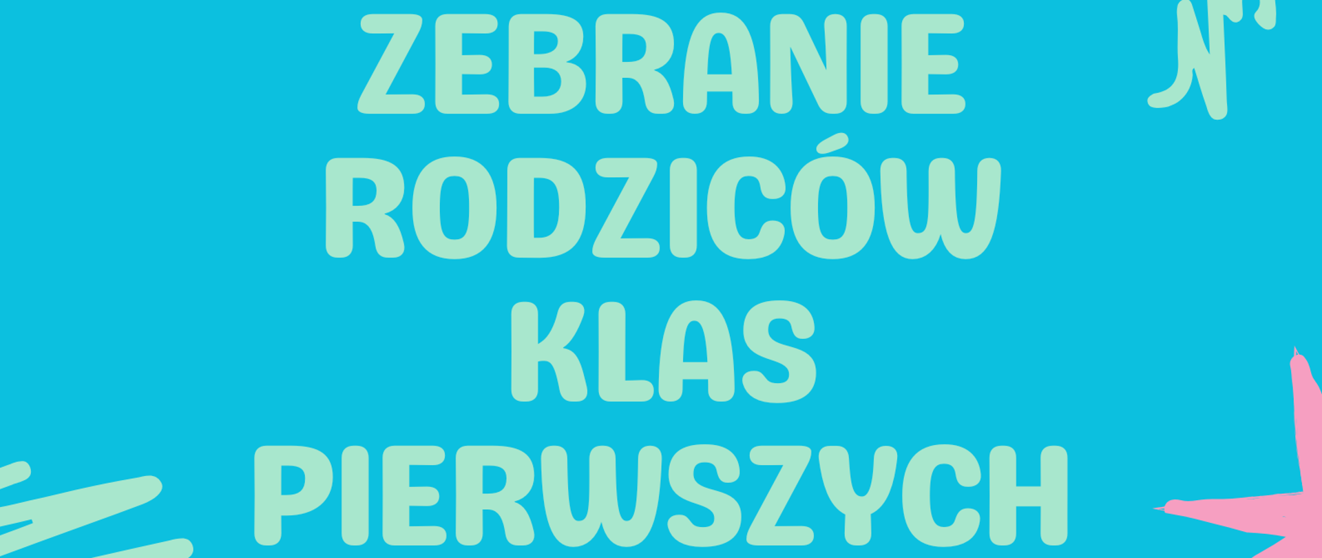 Informacja na niebieskim tle dotycząca zebrania klas rodziców klas pierwszych, które odbędzie się 02.09.2025 w auli PSM w Kłodzku