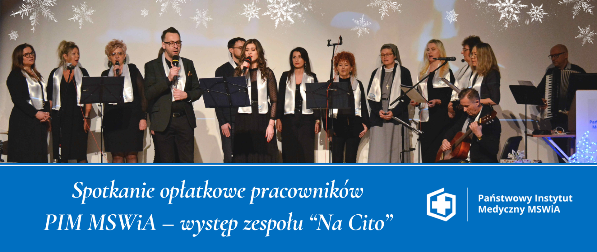 Spotkanie opłatkowe pracowników PIM MSWiA – występ zespołu “Na Cito”