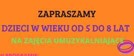 zaproszenie na zajęcia umuzykalniające dla dzieci