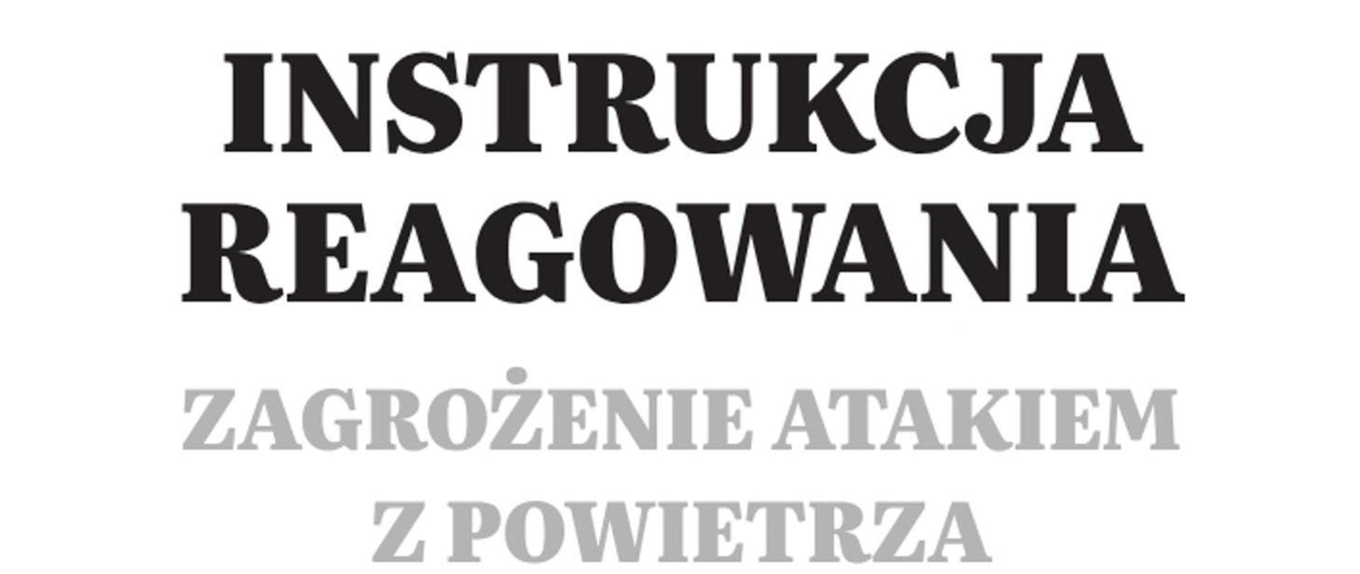 Instrukcja reagowania - zagrożenie atakiem z powietrza 