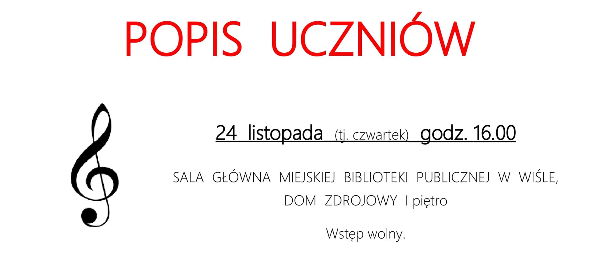 Zaproszenie na popis uczniów 24.11.2022 - plakat białe tło klucz wiolinowy i informacje o terminie i miejscu wydarzenia