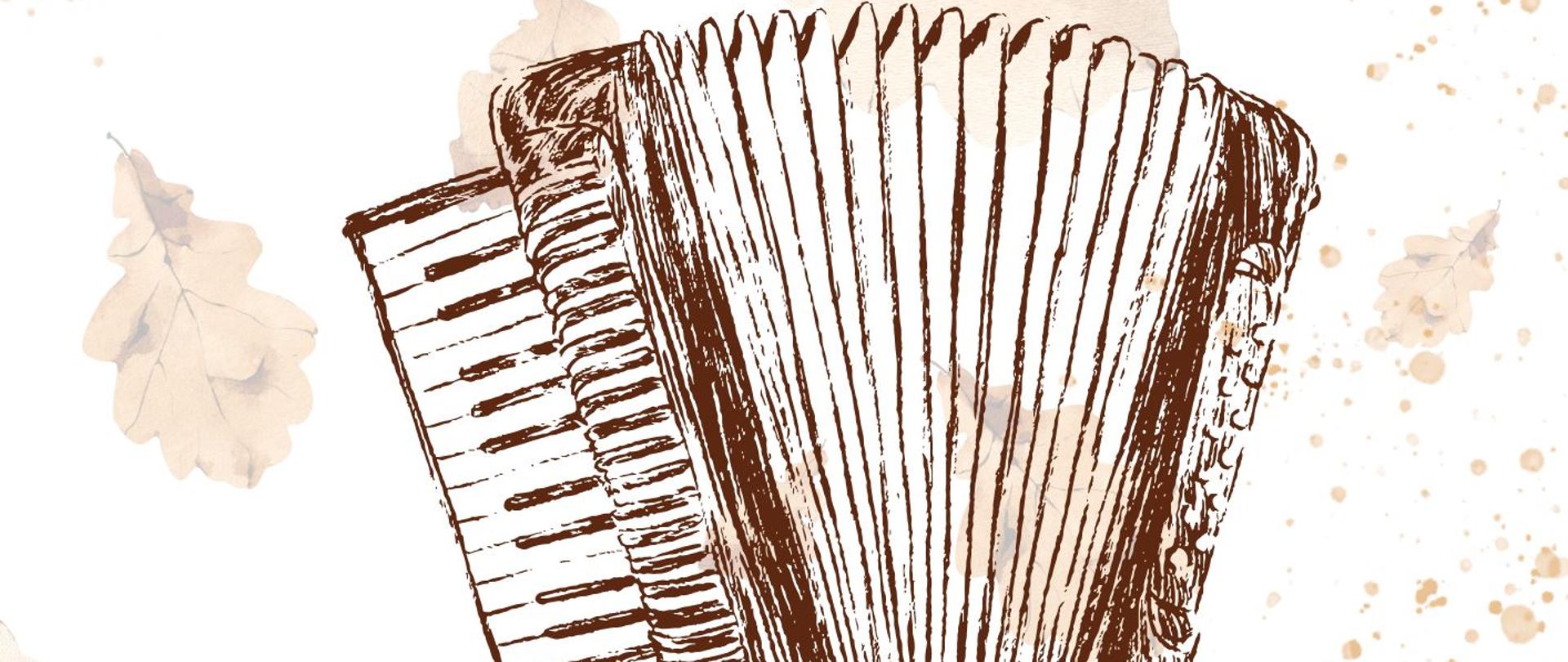 Plakat przedstawia grafikę akordeonu na beżowym tle, na którym są spadające brązowe liście dębu.