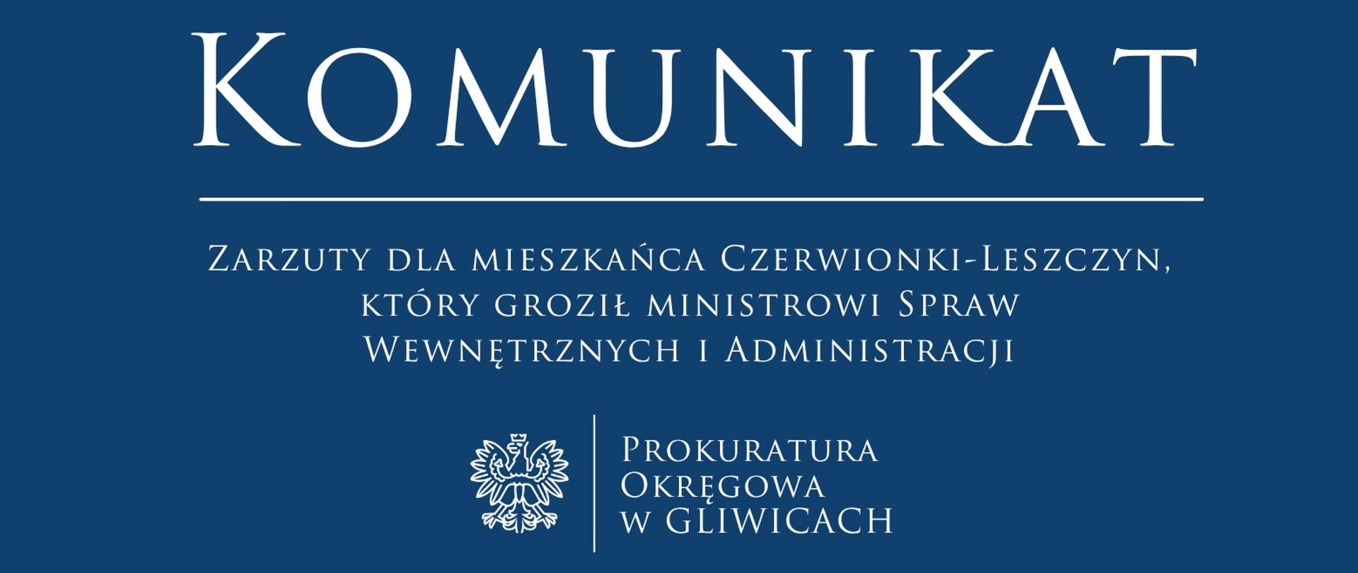 Zarzuty dla mieszkańca Czerwionki-Leszczyn, który groził ministrowi Spraw Wewnętrznych i Administracji