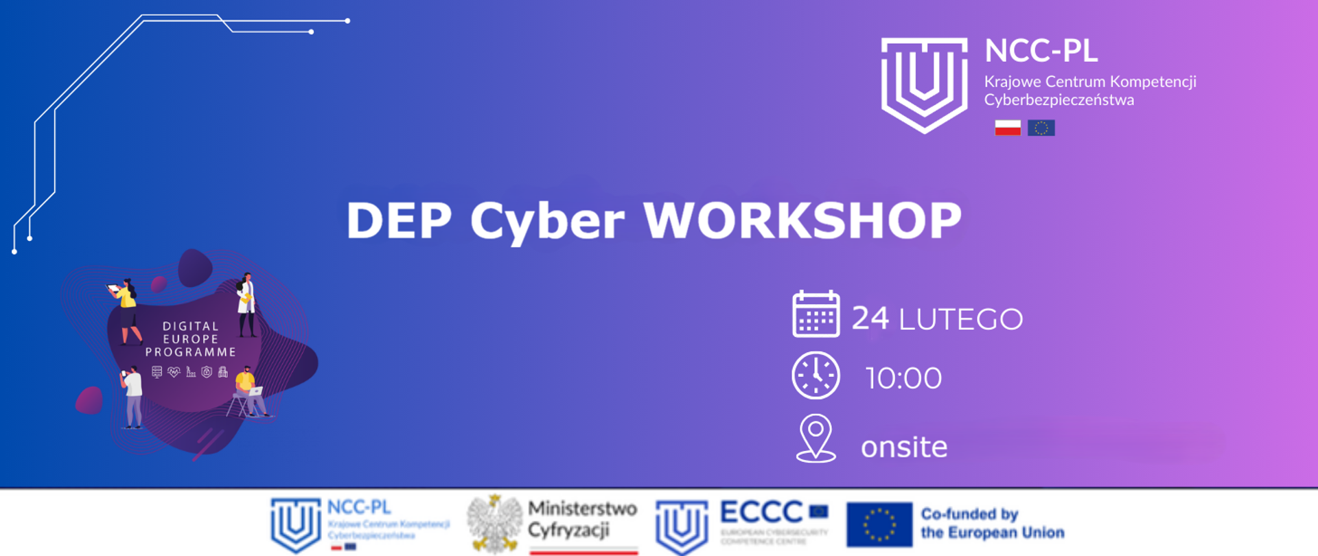 Nazwa warsztatów na granatowo-fioletowym tle, wraz informacją o terminie i lokalizacji. Nad i pod tytułem warsztatów są logotypy NCC-PL, Digital Europe Programme oraz ECCC, MC i Co-funded by the European Union