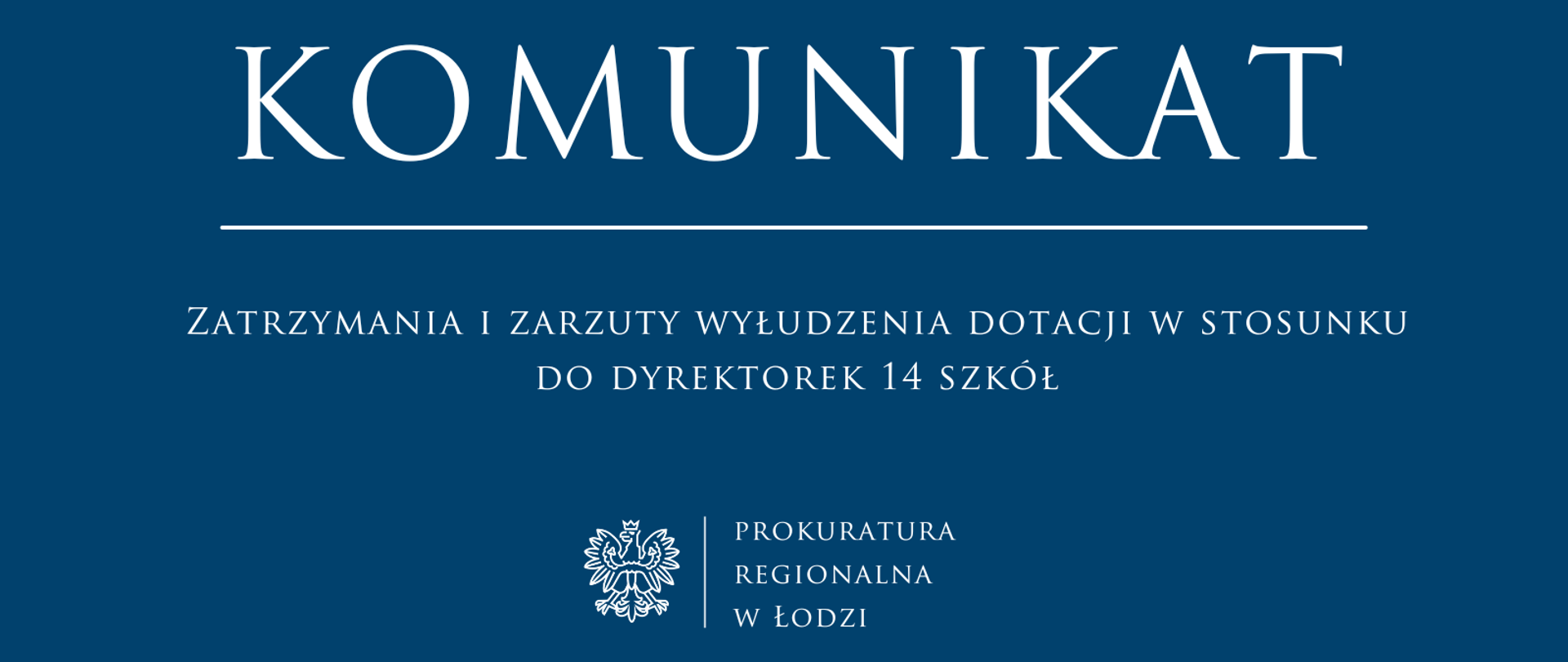 Komunikat Prokuratury Regionalnej w Łodzi 2025-10-30