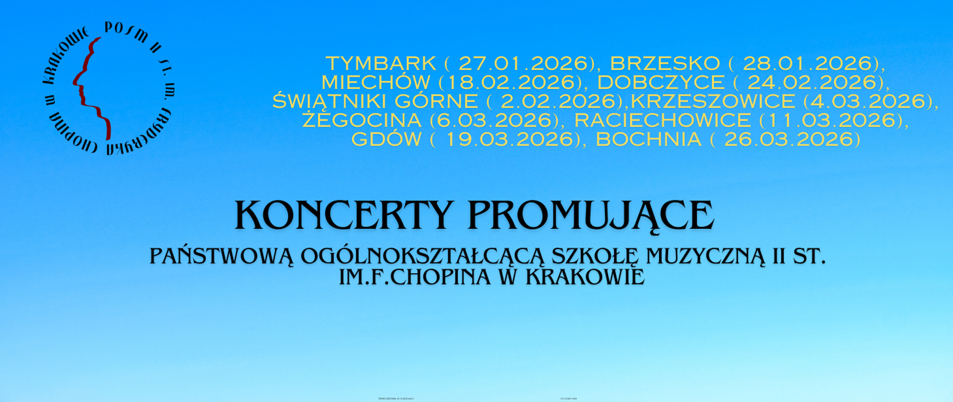 Plakat, niebieskie tło; tekst: Koncerty promujące szkołę